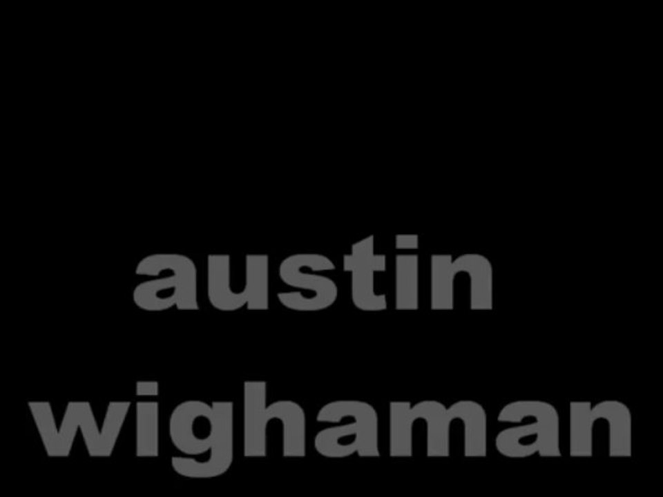 Austin Wighaman Wattpad