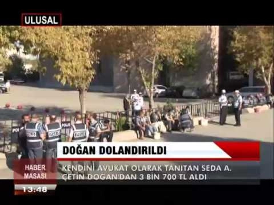 DOĞAN DOLANDIRILDI