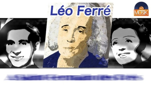 Léo Ferré - A Saint-Germain des Près (HD) Officiel Seniors Musik