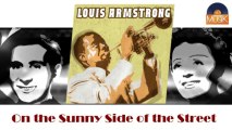 Louis Armstrong - On the Sunny Side of the Street (HD) Officiel Seniors Musik
