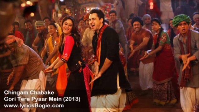 Chingam Chabake - Gori Tere Pyaar Mein (2013)