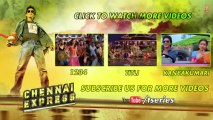 Lungi Dance Song Feat. Shahrukh Khan, Deepika Padukone, Honey Singh