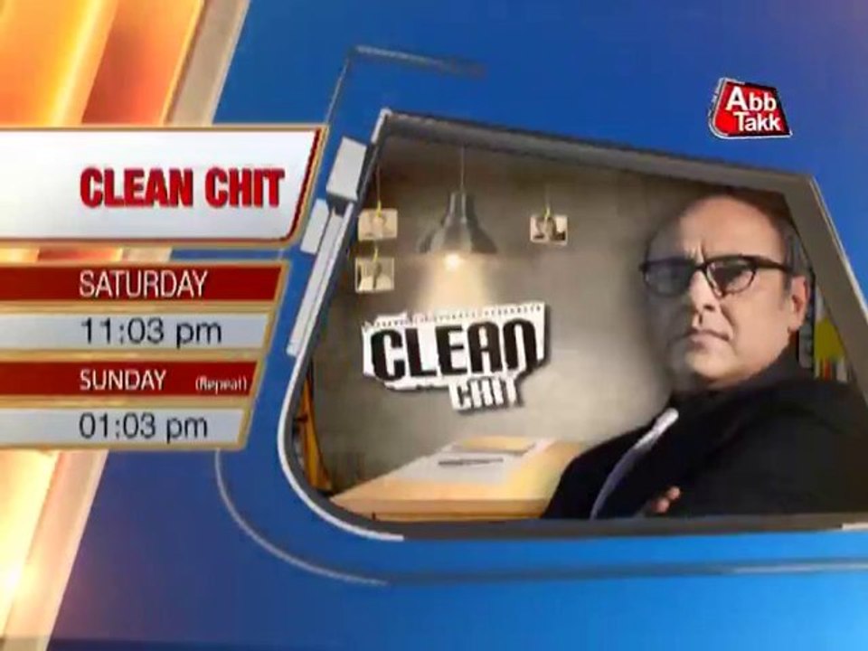 AbbTakk - Clean Chit - Promo
