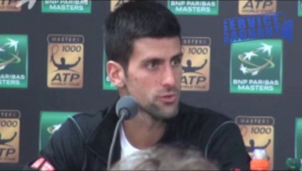 Paris-Bercy 2013 - Novak Djokovic : "Je suis confiant pour jouer Federer"