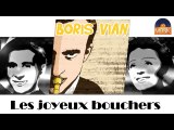 Boris Vian - Les joyeux bouchers (HD) Officiel Seniors Musik