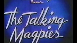 Heckle & Jeckle - 01 - The Talking Magpies (1946)