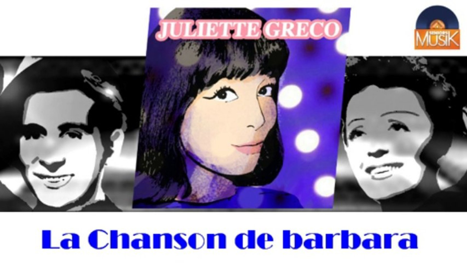 ⁣Juliette Gréco - La Chanson de barbara (HD) Officiel Seniors Musik