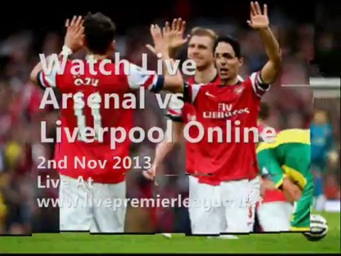 Live Football Online Streaming Arsenal vs Liverpool 2ND Nov
