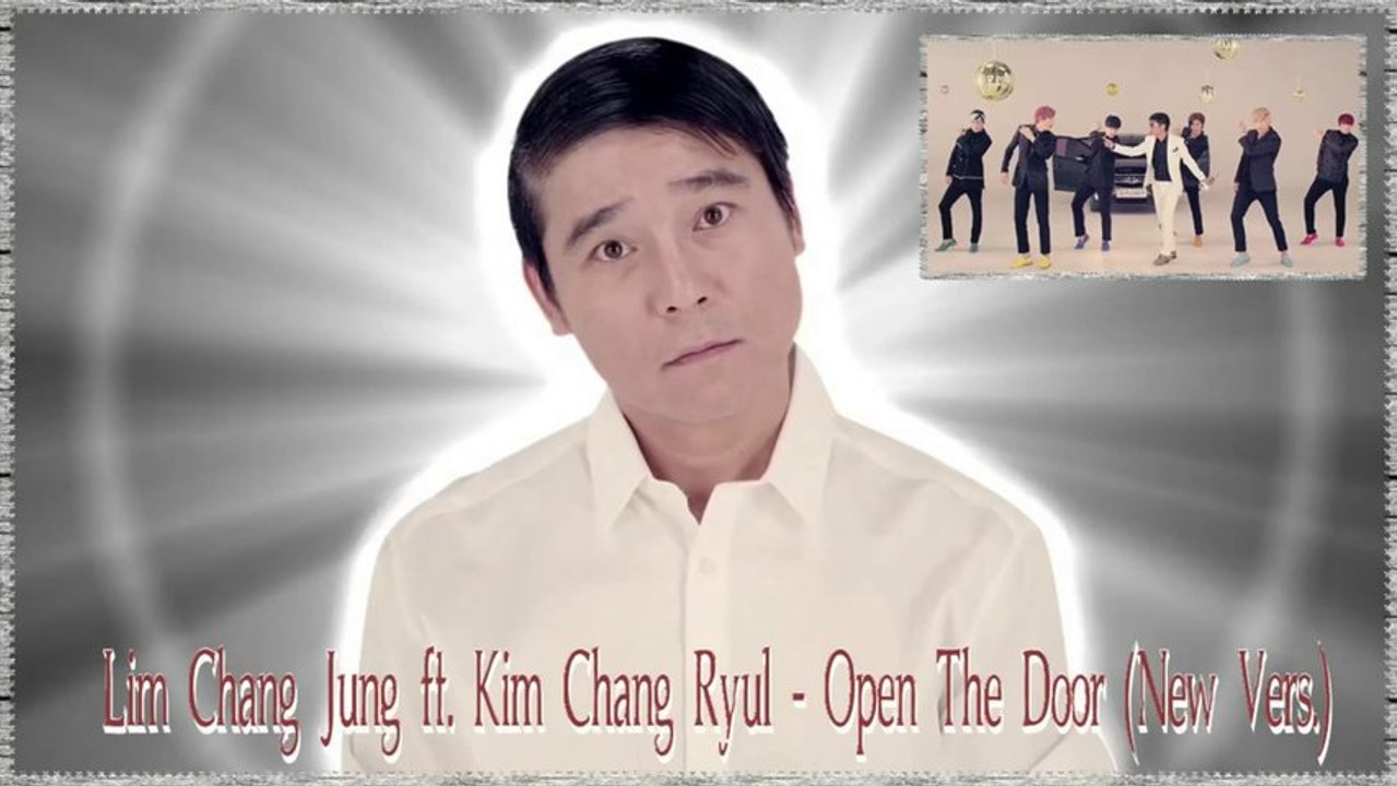 Lim Chang Jung ft. Kim Chang Ryul - Open The Door (New Vers.)k-pop [german sub]