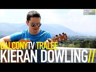 KIERAN DOWLING - WHERE WE ARE NOW (BalconyTV)