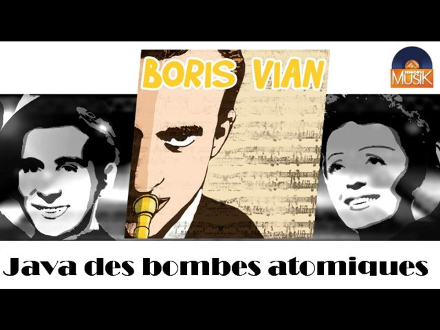 ⁣Boris Vian - Java des bombes atomiques (HD) Officiel Seniors Musik