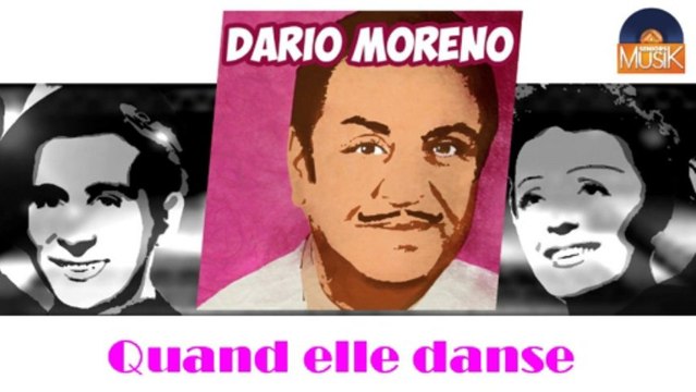 Dario Moreno - Quand elle danse (HD) Officiel Seniors Musik