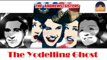 The Andrews Sisters & Bing Crosby - The Yodelling Ghost (HD) Officiel Seniors Musik