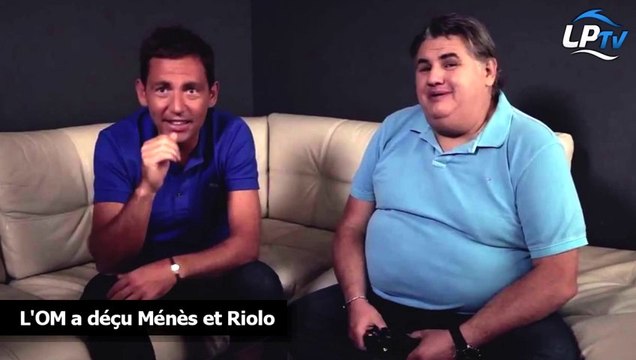 L'OM a déçu Ménès et Riolo