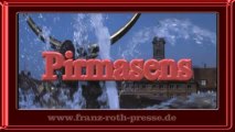 Pirmasens - A Compilation -