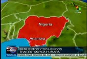 Nigeria: mueren 28 y 200 resultan heridos por avalancha humana