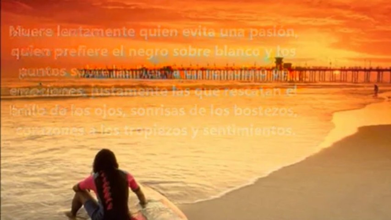 muere lentamente