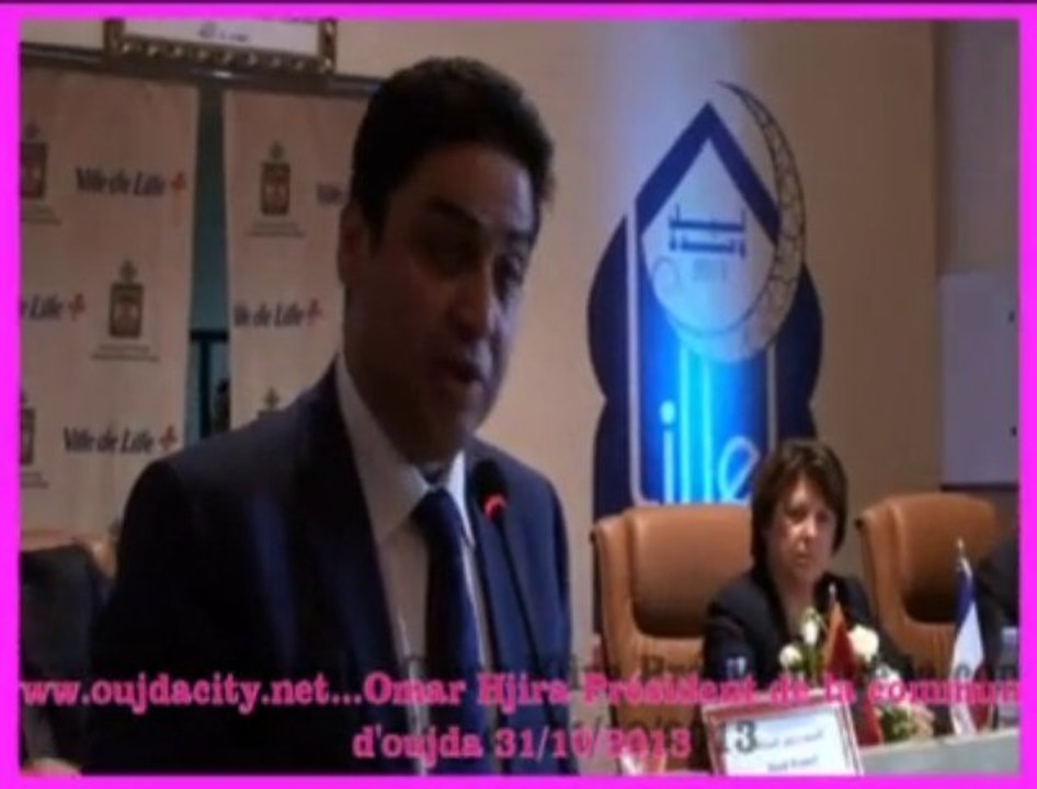 Omar  Hjira  Président de la commune de la ville d' oujda  et Martine AUBRY Maire de lille