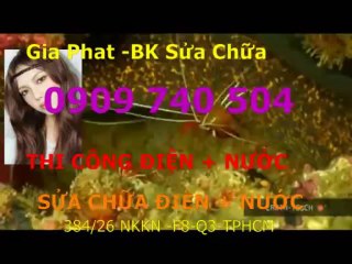 SUA DIEN NUOC TAI NHA QUAN  6/0909 740504