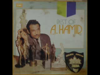 Best Of A Hamid - Kisay Awaz Doon Tere Siwa