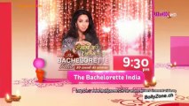 The Bachelorette India - Mere Khayalon Ki Mallika [Top 3] 1080p Latest Promo November 2013 Watch Online HD