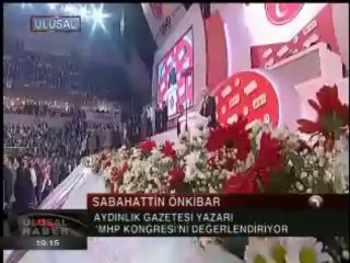 SABAHATTİN ÖNKİBAR DEĞERLENDİRİYOR