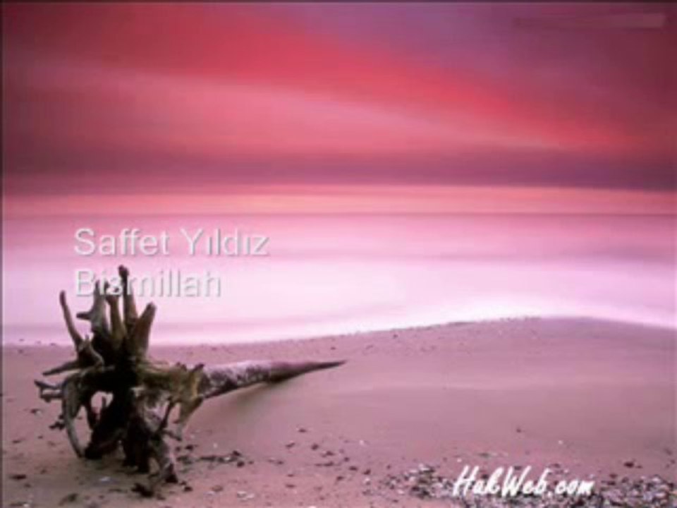 Saffet Yıldız-Bismillah