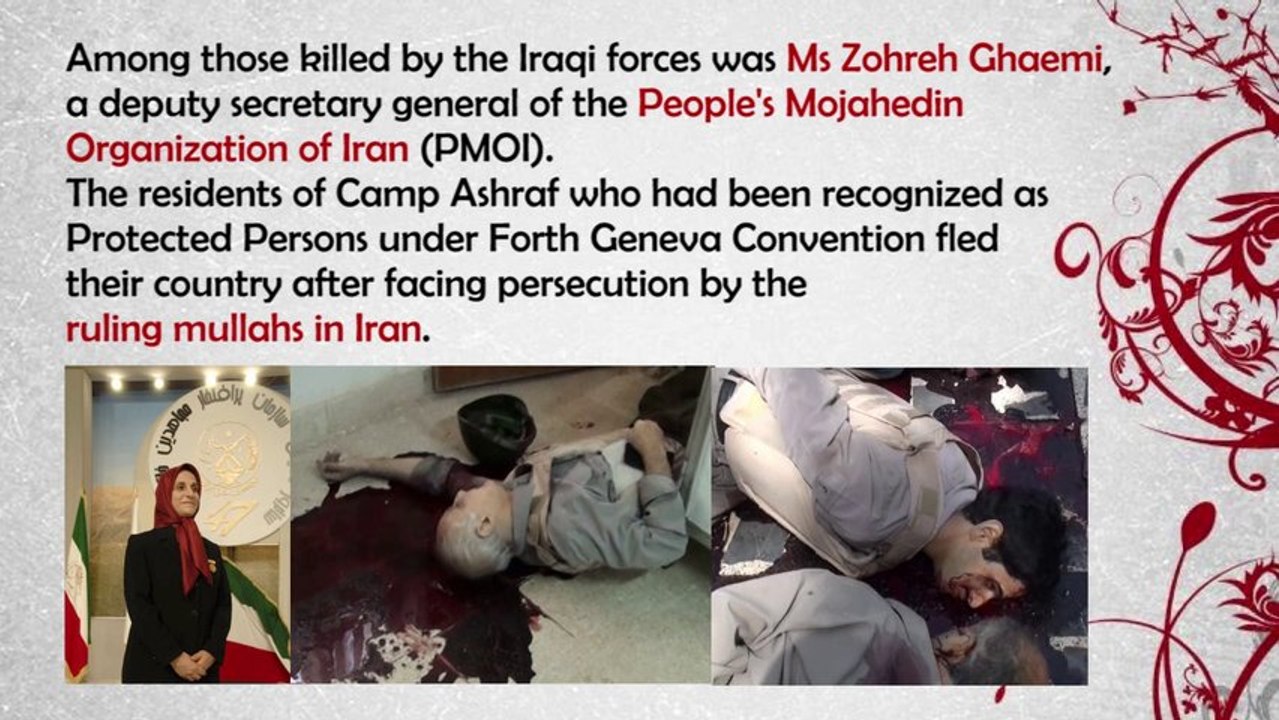 Iran News: Camp Ashraf Massacre, Death of Zohreh Ghaemi, Iraq's Malikis Men Exposed