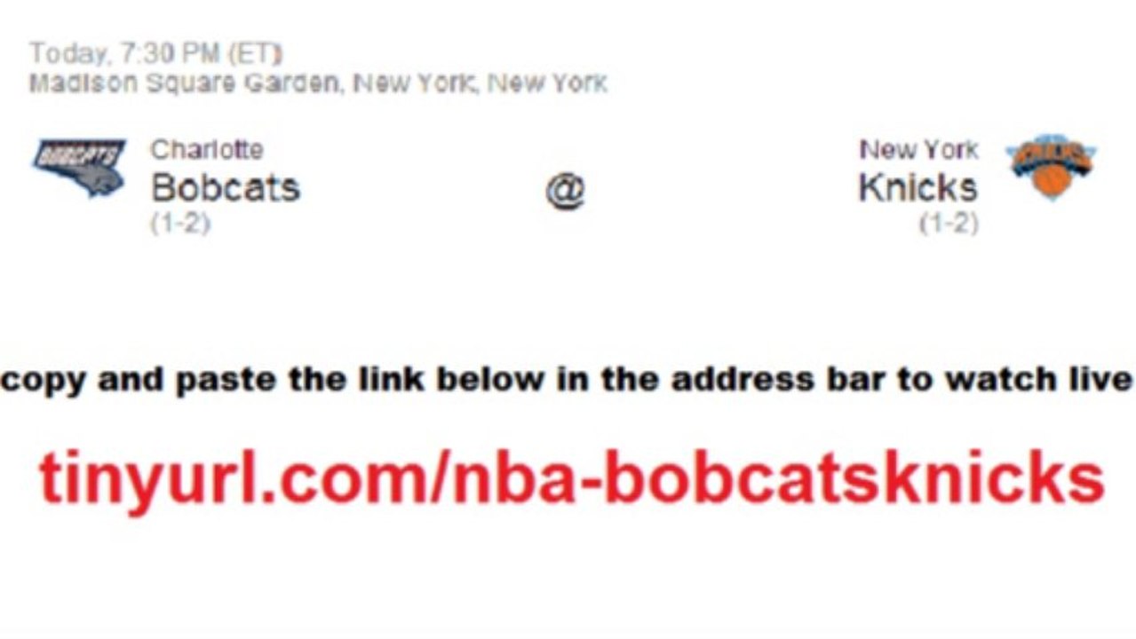 New. York. Knicks. vs. Charlotte. Bobcats. watch. live .stream. online. free