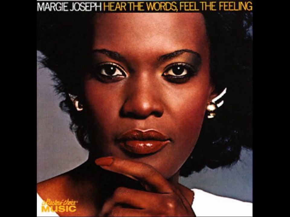 Margie Joseph - Hear The Words, Feel The Feeling Album complet