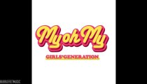SNSD  My Oh My (Full Audio)