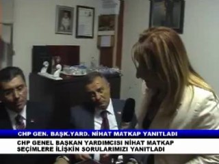 CHP GENEL BAŞKAN YRD. MATKAP TURHAL DA İDİ