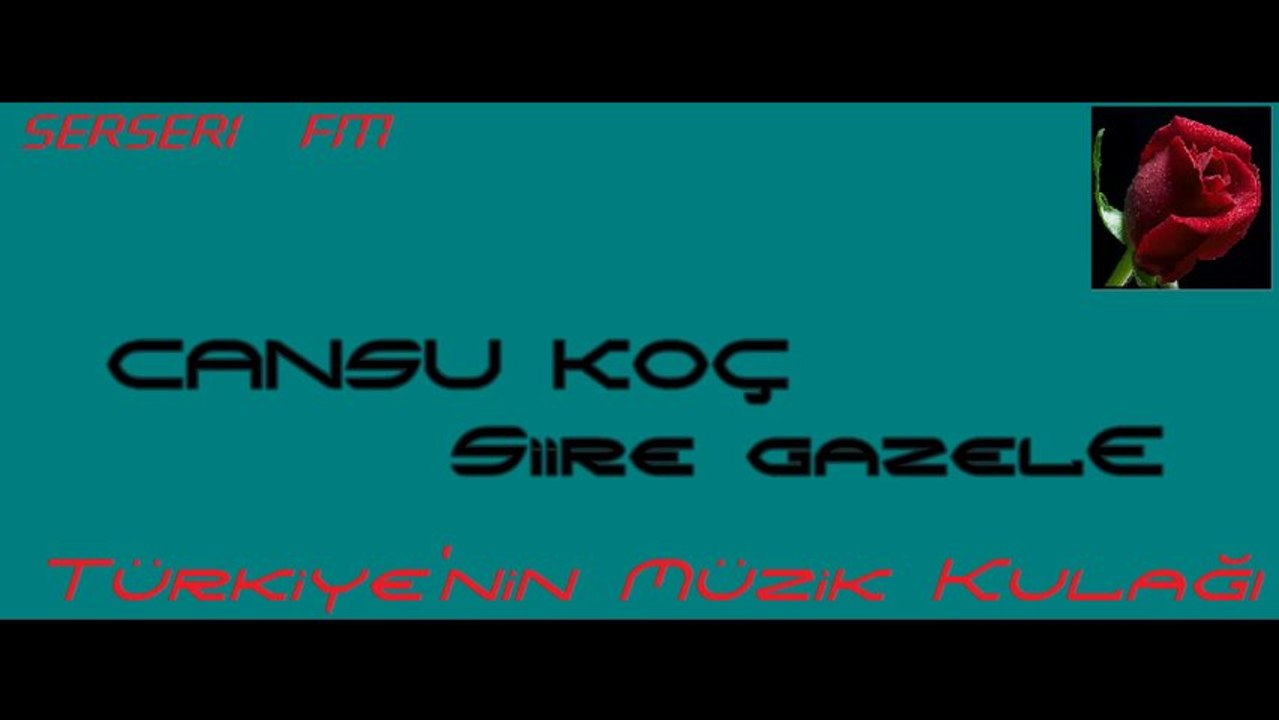 Cansu Koç -- Şiire Gazele