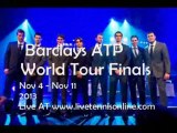 Watch Barclays ATP World Tour Finals Online