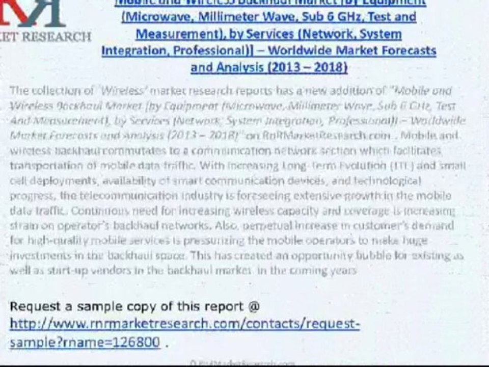 RnRMR : Global  Mobile and Wireless Backhaul Industry  2018