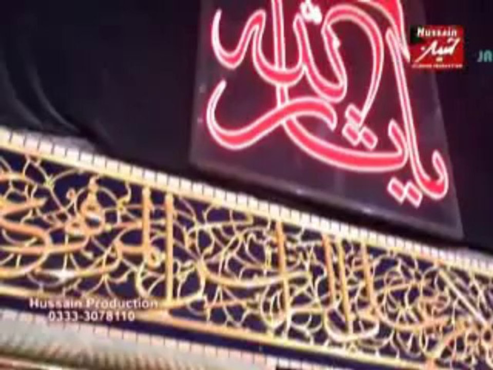 Hussain a.s hi Hussain a.s hay-Asghar Ali Syed