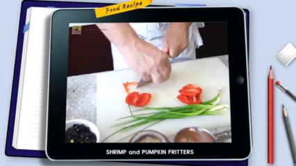 K-Cook Delight: Shrimp and Pumpkin Fritters by John Dolginko