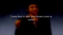 How to Make Your Dreams come true - Career development
