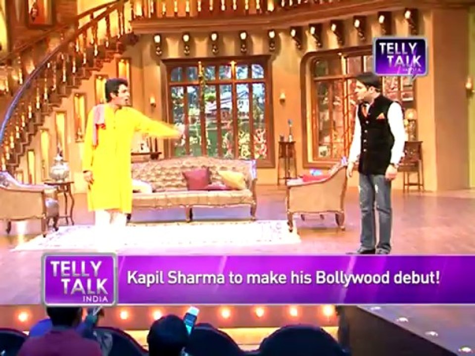 Comedy Nights with Kapil : Kapil Sharma to make his Bollywood Debut