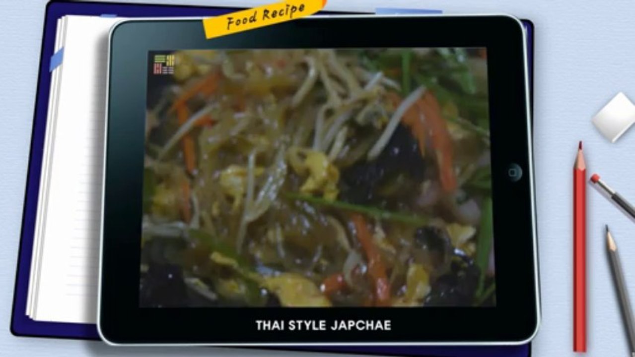 K-Cook Delight: Thai Style Japchae by Tan Waleewan