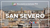 San Severo - Città da Amare - Piccola Grande Italia