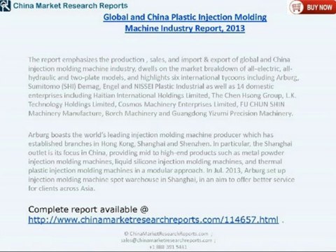 RnRMR: Global and China Plastic Injection Molding Machine Industry 2013