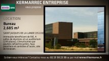 A louer - Bureaux - SAINT JACQUES DE LA LANDE (35136) - 2 685m