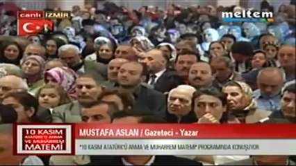 10 Kasım Atatürk'ü Anna ve Muharrem Matemi Mustafa Aslan Gasteci Yazar 10,11,2013