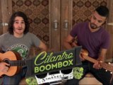 Cilantro Boombox - Sesión íntima y desenchufada
