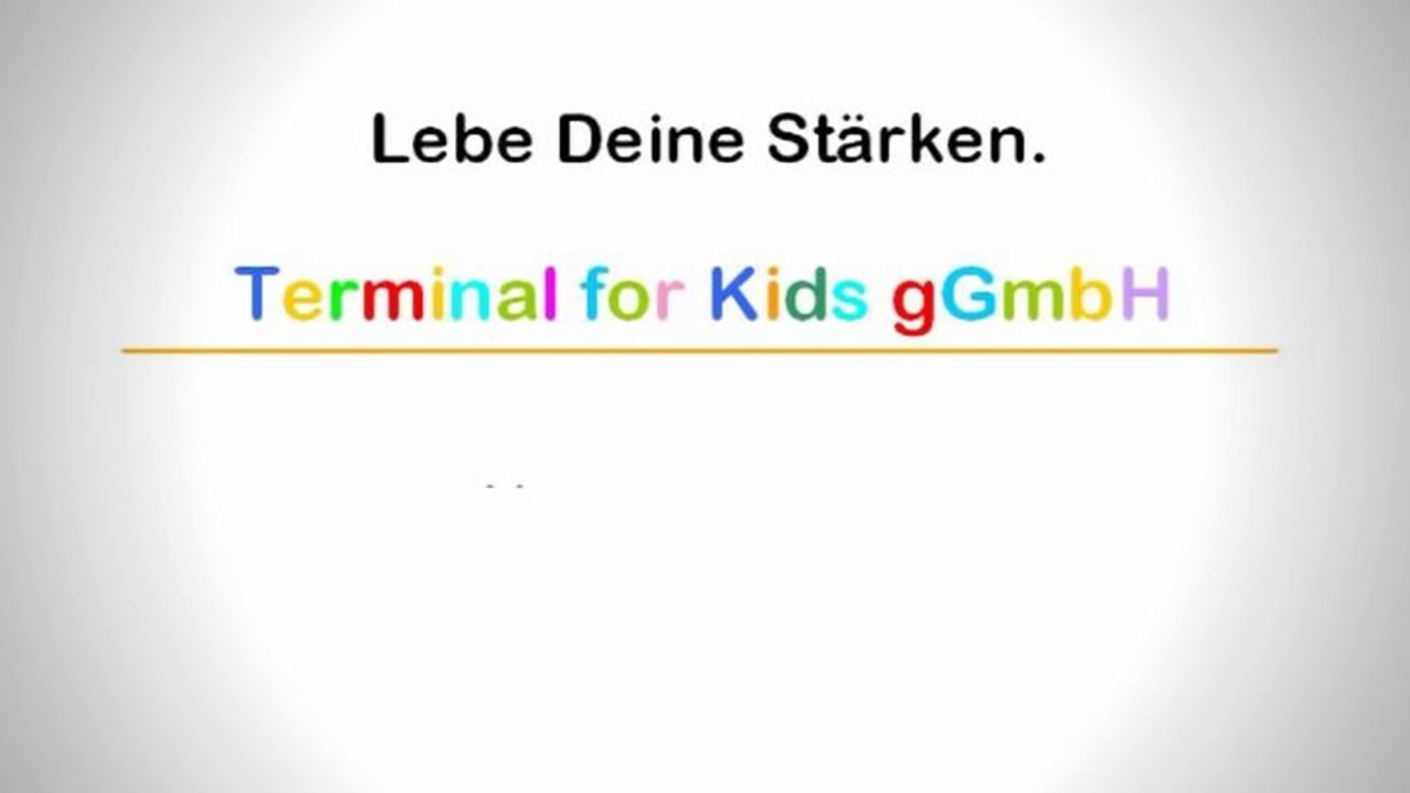 Komm zu uns: Terminal-for-Kids