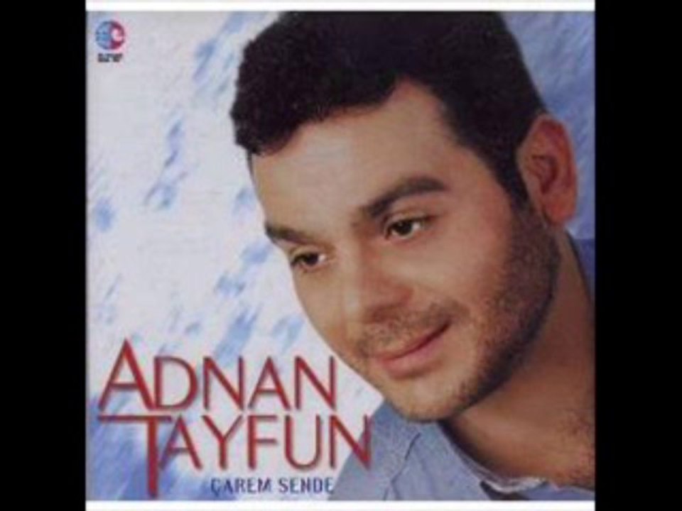 ADNAN TAYFUN - Gelen Vurur