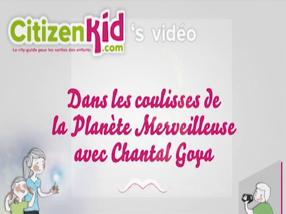 Interview exclusive de Chantal Goya pour CitizenKid