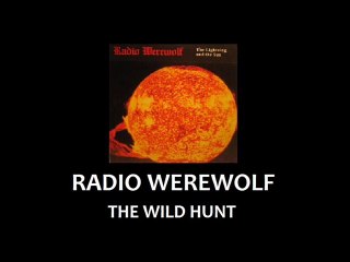 Radio Werewolf - The Wild Hunt