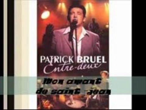 Son Amant De Saint-Jean (Patrick Bruel Cover)